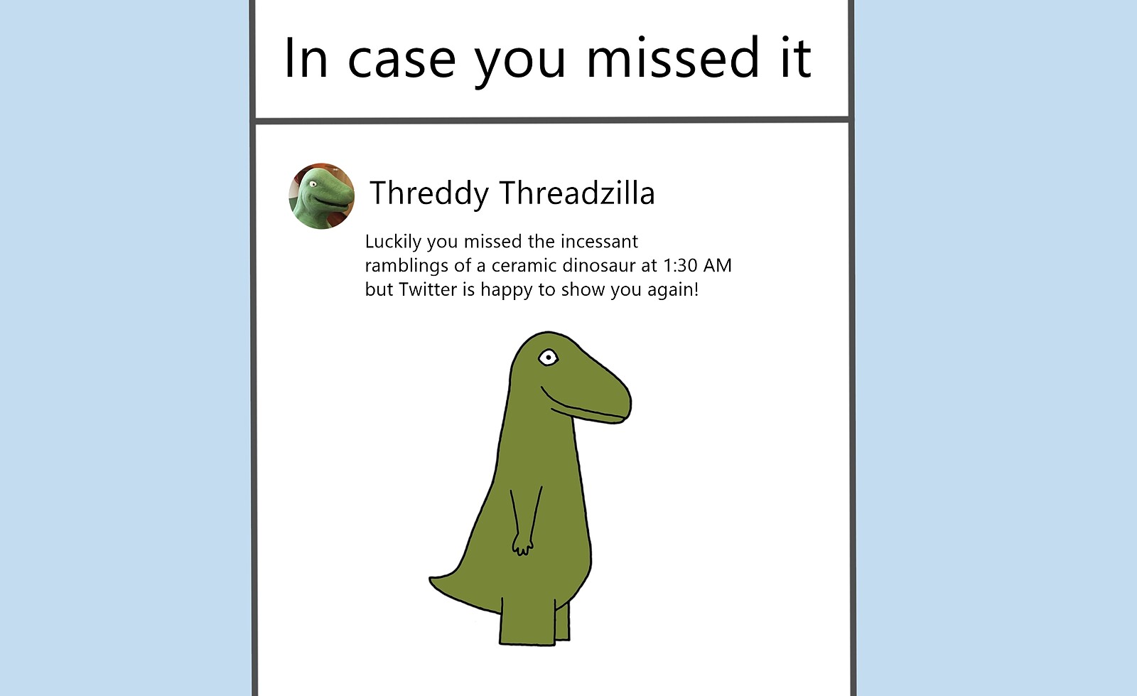 In Case You Missed It