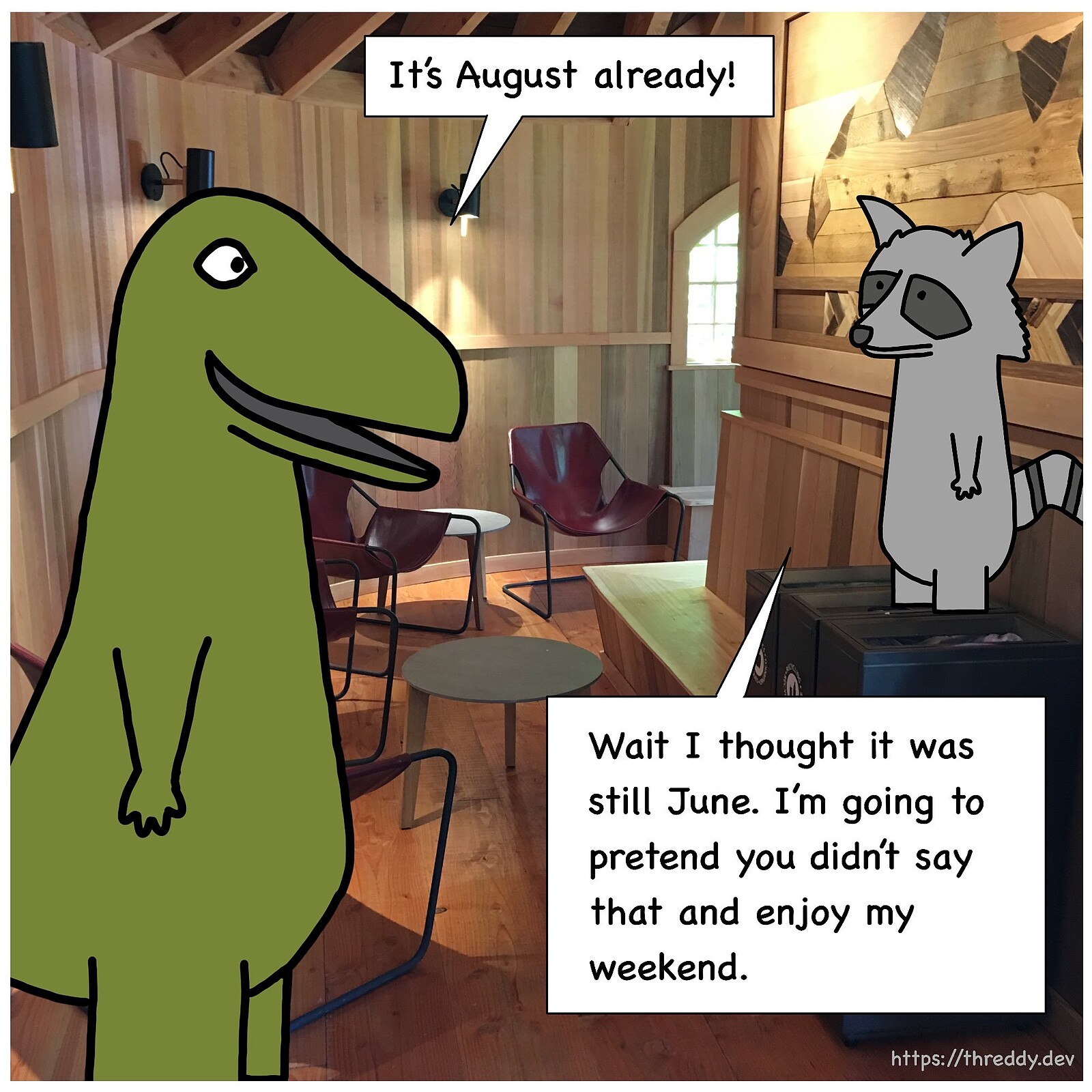It's August Already