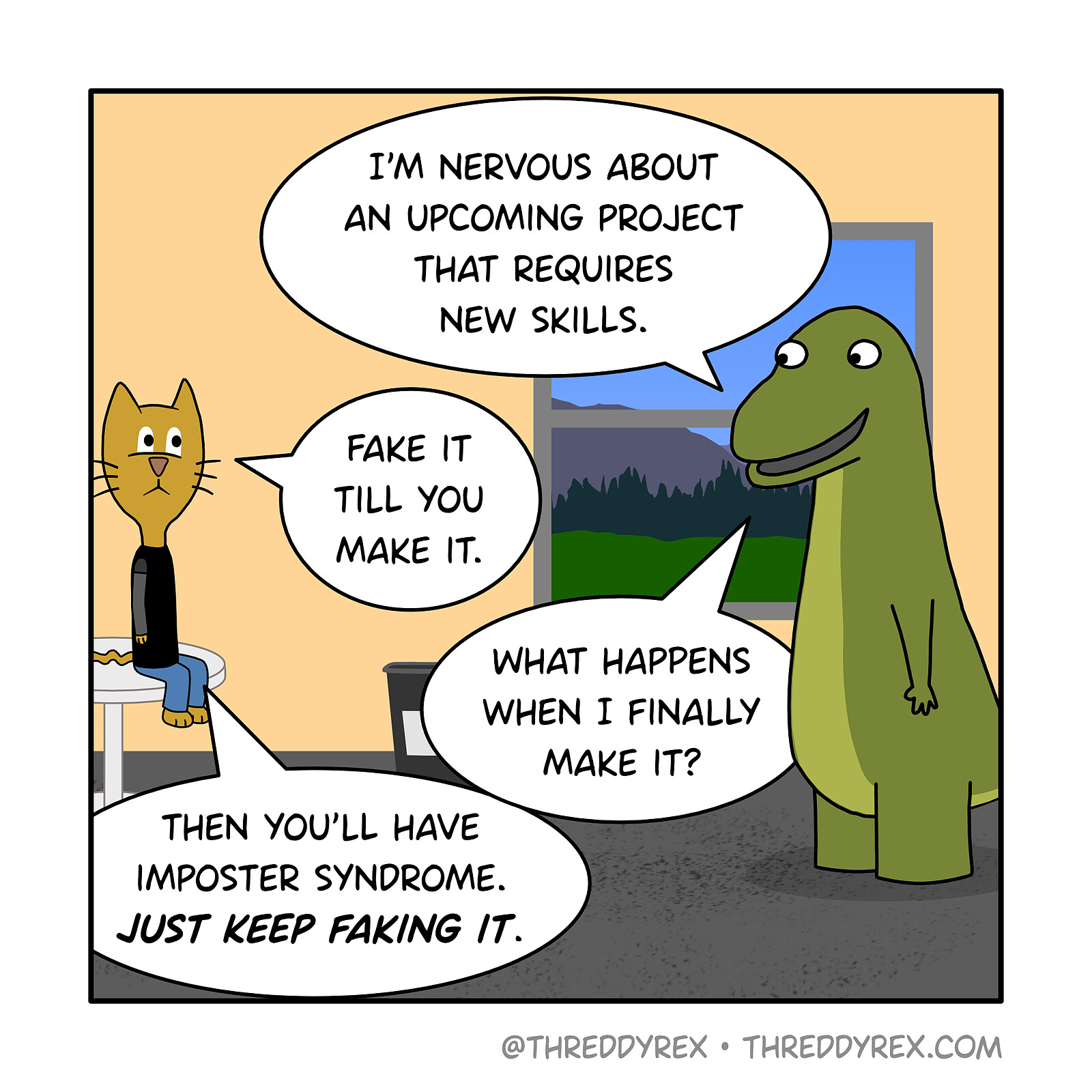 Fake It Till You Make It