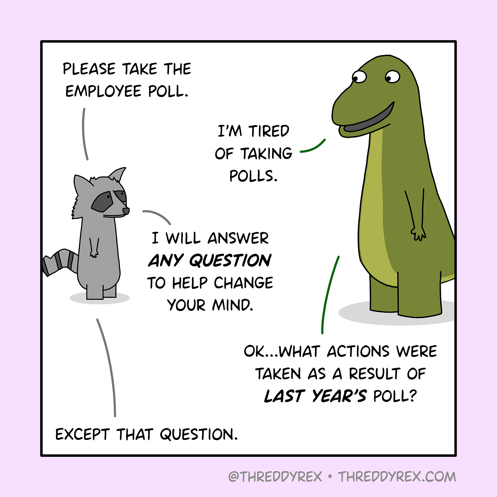 Tired of Polls